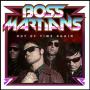 Image: Boss Martians - Out Of Time Again