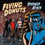 Image: Flying Donuts - Renewed Attack (Slightly Damaged Cover)