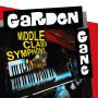 Image: Garden Gang - Middle Class Symphony
