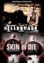 Image: Helldorado, Skin Or Die